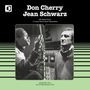 Don Cherry & Jean Schwarz: Roundtrip: Live At Théatre Récamier Paris 1977 (Slipcase), CD