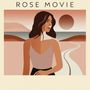 Rose (Frankreich): Rose Movie, CD