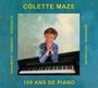 : Colette Maze - 109 Ans de Piano, CD