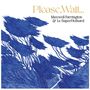 Maxwell Farrington & Le Superhomard: Please, Wait... (Limited Edition) (Blue Vinyl), LP