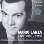 : Mario Lanza  - Live 1940-1950, CD,CD