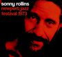 Sonny Rollins: Newport Jazz Festival 1973, CD