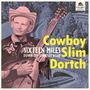 Cowboy Slim Dortch: Sixteen Miles, LP