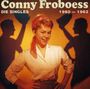 Text: "Conny Froboess - Die Singles 1960 — 1962". Frau lächelt, mit rotem Schal, vor orangefarbenem Hintergrund mit Schatten.