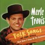 Merle Travis: Folk Songs Of The Hills, CD