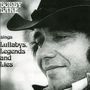 Bobby Bare Sr.: Lullabys, Legends And Lies, CD