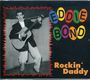 Eddie Bond: Rockin' Daddy, CD,CD