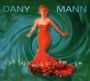 Dany Mann: Ich fühl mich so ... hm ... hm, CD