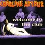 Charline Artur: Welcome To The Club, CD