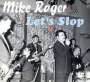 Mike Roger: Let's Slop, CD
