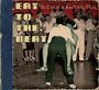 : Eat To The Beat - The Dirtiest Of The Dirty Blues, CD
