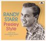 Randy Starr: Presley Style: Lost Elvis Songwriter Demos Vol. 1, CD