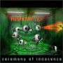 Radioactive: Ceremony Of Innocence, CD
