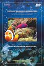 : Tropische Aquarium-Impressionen, DVD