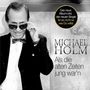 Michael Holm: Als die alten Zeiten jung war'n, CD