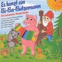 „Es tanzt ein Bi-Ba-Butzemann“, „48 bekannte Kinderlieder“. Ein Schwein spielt Akkordeon, ein Gnom Kontrabass.