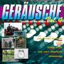 : Geräusche Vol. 4 - Sound Of The..., CD