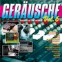 : Geräusche Vol. 6 - Sounds Of The..., CD