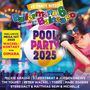 Various Artists: Ballermann 6 Balneario präsentiert: Die Pool Party, CD,CD