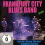 Frankfurt City Blues Band: Live im "Neuen Theater" Frankfurt/Höchst, DVA