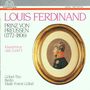 Louis Ferdinand Prinz von Preussen: Klaviertrios op.2 & op.3, CD