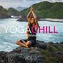 : Yoga Chill Vol. 3: Meine Entspannungsreise, CD,CD