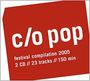 : C/O Pop Festival Compilation 2005, CD,CD