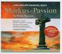 Carl Philipp Emanuel Bach: Markus-Passion (Archiv der Sing-Akademie Berlin), CD