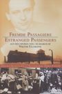 Viktor Ullmann: Fremde Passagiere - Auf den Spuren von Viktor Ullmann, DVD