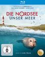 Jörn Röver: Die Nordsee - Unser Meer (Blu-ray), BR