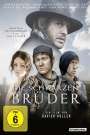 Xavier Koller: Die schwarzen Brüder (2013), DVD