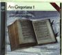 : Ars Gregoriana 1 - Einführung in den gregorianischen Choral, CD,CD