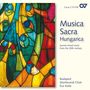 : Budapest Monteverdi Korus - Musica Sacra Hugarica, CD