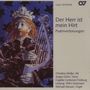 : Capella Cantorum Freiburg - Der Herr ist mein Hirt, CD