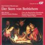 Josef Rheinberger: Der Stern von Bethlehem op.164, CD