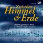 Wolfgang Amadeus Mozart: "Zwischen Himmel & Erde" - Mozarts geistliches Werk: Ein Porträt in Briefen & Musik, CD
