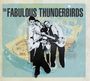 The Fabulous Thunderbirds: The Bad And Best Of The Fabulous Thunderbirds, CD