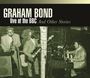 Graham Bond: Live At The BBC And Other Stories, CD,CD,CD,CD