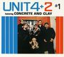 Unit 4 + 2: Featuring Concrete And Clay, CD