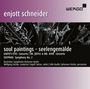 Enjott Schneider: Orchestermusik "Seelengemälde - Soulpaintings", CD