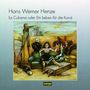 Hans Werner Henze: La Cubana oder Ein Leben für die Kunst, CD,CD