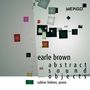 Earle Brown: Klavierwerke "Abstract sound objects", CD