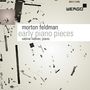 Morton Feldman (1926-1987): Early Piano Pieces, CD