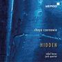 Chaya Czernowin: Hidden für Streichquartett & Elektronik, CD