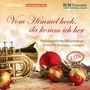 : Weihnachtliche Bläserklänge "Vom Himmel hoch, da komm ich her", CD,CD