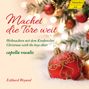 : Capella Vocalis - Machet die Tore weit, CD