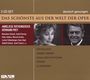 : Das Schönste aus der Welt der Oper: Anneliese Rothenberger / Herman Prey, CD,CD