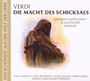 Giuseppe Verdi: La Forza del Destino (Querschnitt in deutscher Sprache), CD