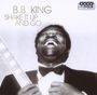 B.B. King: Shake It Up And Go (Box-Set), CD,CD,CD,CD