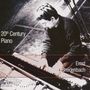 : Ernst Breidenbach - 20th Century Piano, CD